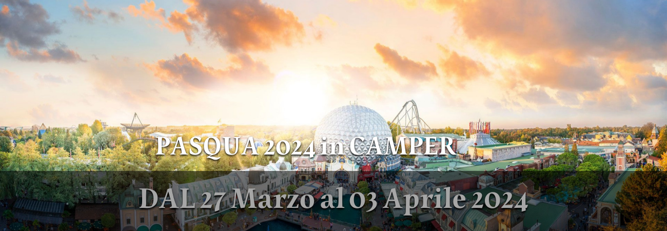 Pasqua in camper 2024